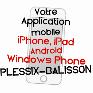 application mobile à PLESSIX-BALISSON / CôTES-D'ARMOR