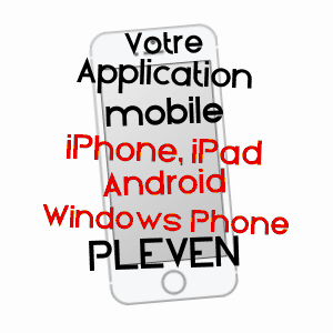 application mobile à PLéVEN / CôTES-D'ARMOR