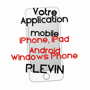 application mobile à PLéVIN / CôTES-D'ARMOR