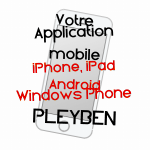 application mobile à PLEYBEN / FINISTèRE