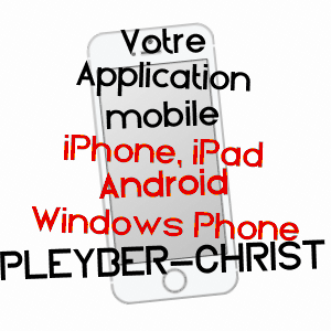 application mobile à PLEYBER-CHRIST / FINISTèRE