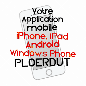 application mobile à PLOëRDUT / MORBIHAN