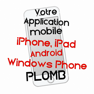 application mobile à PLOMB / MANCHE