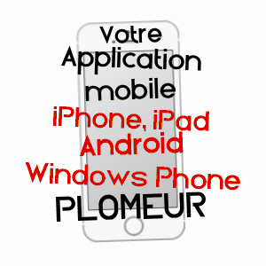 application mobile à PLOMEUR / FINISTèRE