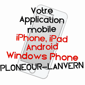 application mobile à PLONéOUR-LANVERN / FINISTèRE