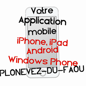 application mobile à PLONéVEZ-DU-FAOU / FINISTèRE