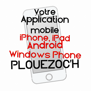 application mobile à PLOUéZOC'H / FINISTèRE