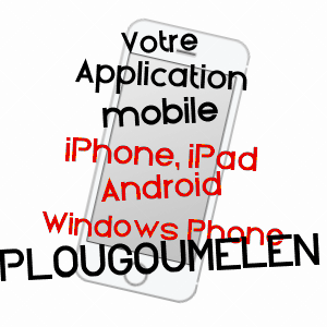 application mobile à PLOUGOUMELEN / MORBIHAN