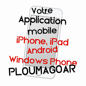 application mobile à PLOUMAGOAR / CôTES-D'ARMOR