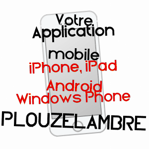 application mobile à PLOUZéLAMBRE / CôTES-D'ARMOR