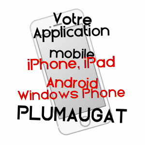 application mobile à PLUMAUGAT / CôTES-D'ARMOR