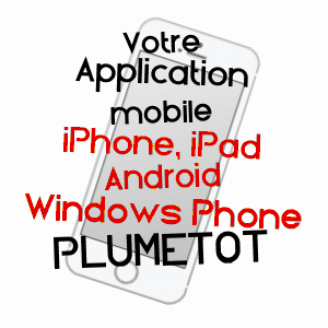 application mobile à PLUMETOT / CALVADOS