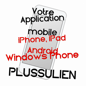 application mobile à PLUSSULIEN / CôTES-D'ARMOR
