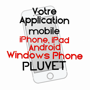 application mobile à PLUVET / CôTE-D'OR