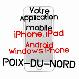 application mobile à POIX-DU-NORD / NORD