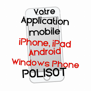 application mobile à POLISOT / AUBE