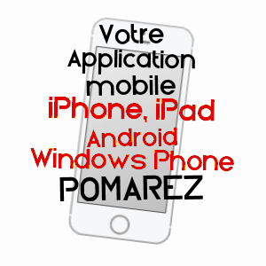 application mobile à POMAREZ / LANDES
