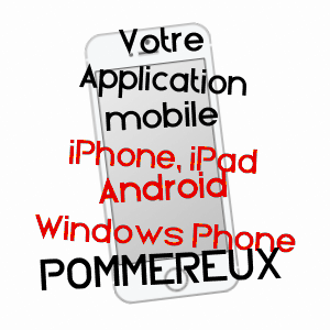 application mobile à POMMEREUX / SEINE-MARITIME