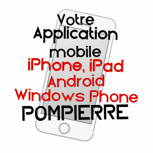 application mobile à POMPIERRE / VOSGES