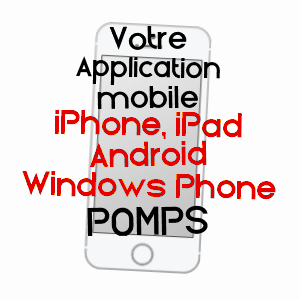 application mobile à POMPS / PYRéNéES-ATLANTIQUES