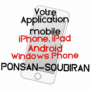 application mobile à PONSAN-SOUBIRAN / GERS