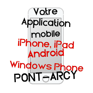 application mobile à PONT-ARCY / AISNE