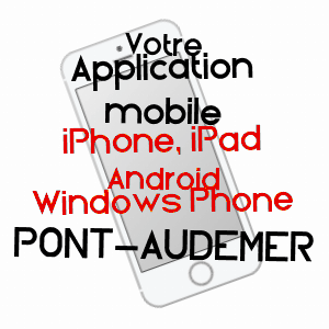 application mobile à PONT-AUDEMER / EURE