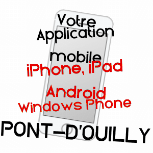 application mobile à PONT-D'OUILLY / CALVADOS