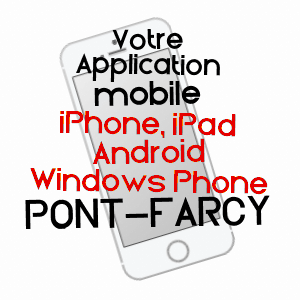 application mobile à PONT-FARCY / CALVADOS