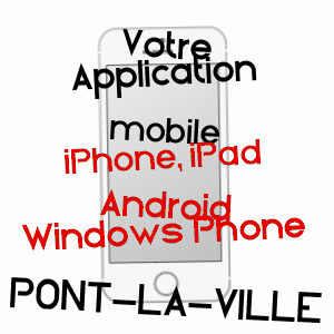 application mobile à PONT-LA-VILLE / HAUTE-MARNE
