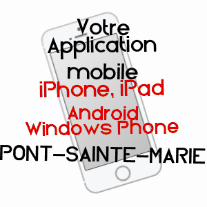 application mobile à PONT-SAINTE-MARIE / AUBE
