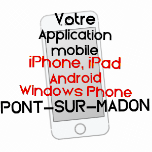 application mobile à PONT-SUR-MADON / VOSGES