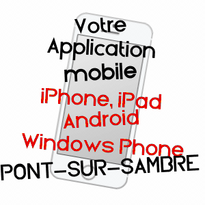 application mobile à PONT-SUR-SAMBRE / NORD