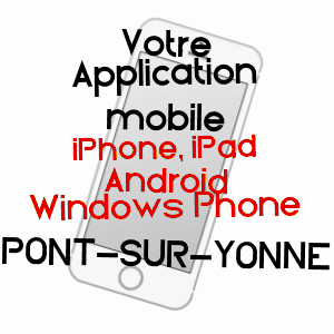 application mobile à PONT-SUR-YONNE / YONNE