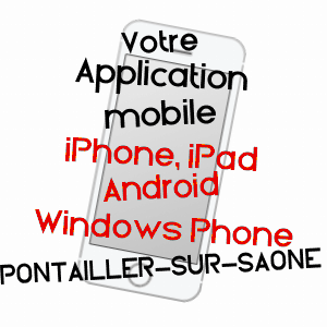 application mobile à PONTAILLER-SUR-SAôNE / CôTE-D'OR