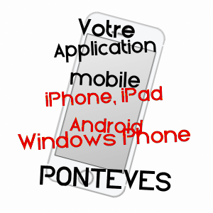application mobile à PONTEVèS / VAR
