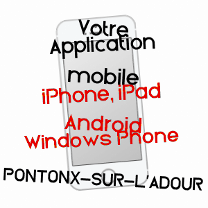 application mobile à PONTONX-SUR-L'ADOUR / LANDES