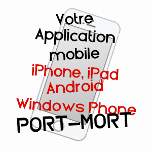 application mobile à PORT-MORT / EURE