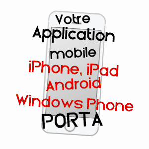 application mobile à PORTA / PYRéNéES-ORIENTALES