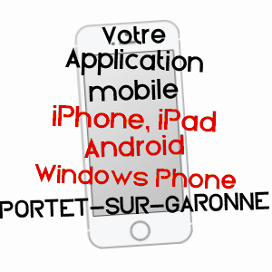 application mobile à PORTET-SUR-GARONNE / HAUTE-GARONNE