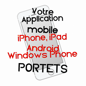 application mobile à PORTETS / GIRONDE