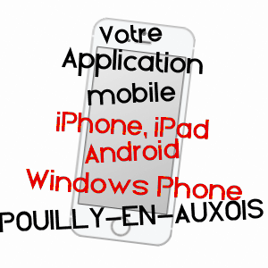 application mobile à POUILLY-EN-AUXOIS / CôTE-D'OR