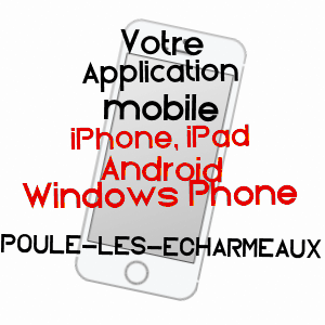 application mobile à POULE-LES-ECHARMEAUX / RHôNE
