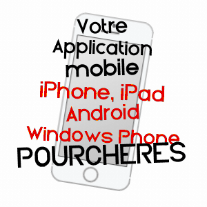 application mobile à POURCHèRES / ARDèCHE