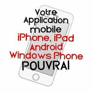 application mobile à POUVRAI / ORNE