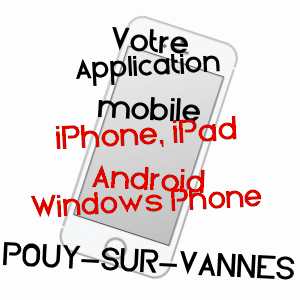 application mobile à POUY-SUR-VANNES / AUBE