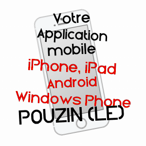 application mobile à POUZIN (LE) / ARDèCHE
