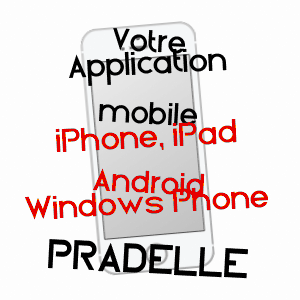 application mobile à PRADELLE / DRôME