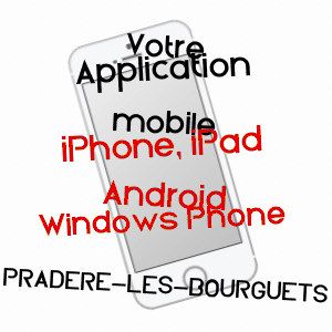 application mobile à PRADèRE-LES-BOURGUETS / HAUTE-GARONNE