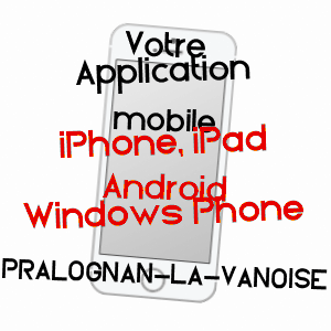 application mobile à PRALOGNAN-LA-VANOISE / SAVOIE